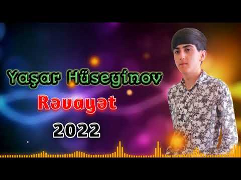 Yasar Hüseyinov - Rəvayət 2022