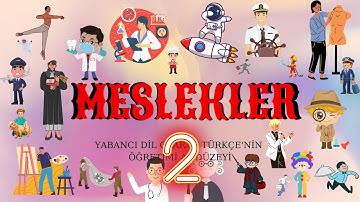 MESLEKLER 2 (Yabancı Dil Olarak Türkçe Öğretimi)