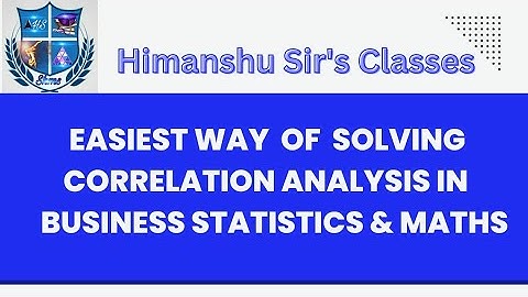 Karl Pearson~Assumed Mean Method in Correlation