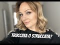 Truccata o Struccata?