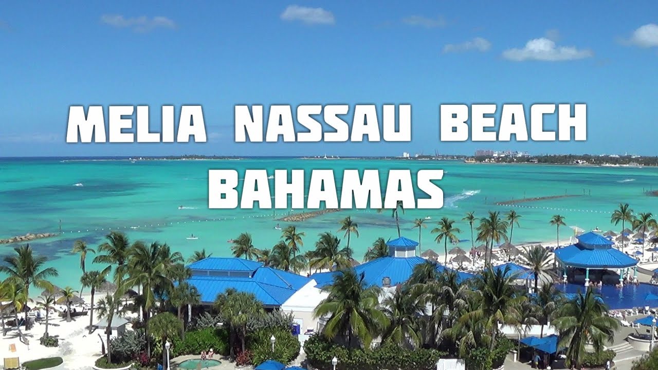 All Inclusive Bahamas >> Melia Nassau Beach Bahamas All Inclusive Youtube All Inclusive Bahamas >> Melia Nassau Beach Bahamas All Inclusive Youtube