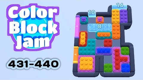 Color Block Jam Level 431-440 | No Commentary, No Music | Android Gameplay