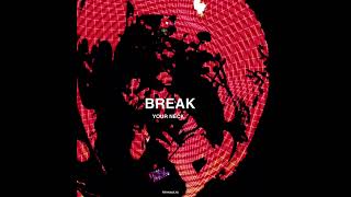 Frhnaulya - Break Your Neck (Original House Mix)