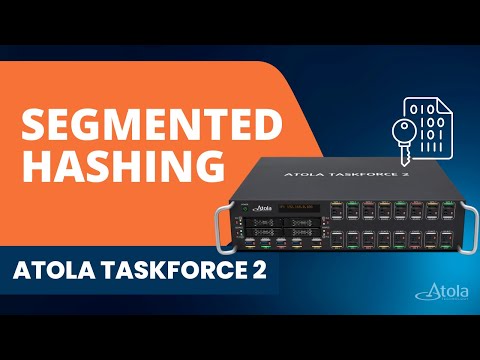 Segmented hashing in Atola TaskForce 2