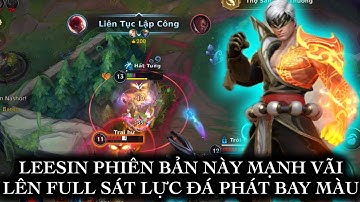 [LMHT:TỐC CHIẾN] LEESIN PHIÊN BẢN NÀY LÊN FULL SÁT LỰC KHOẺ VÃI