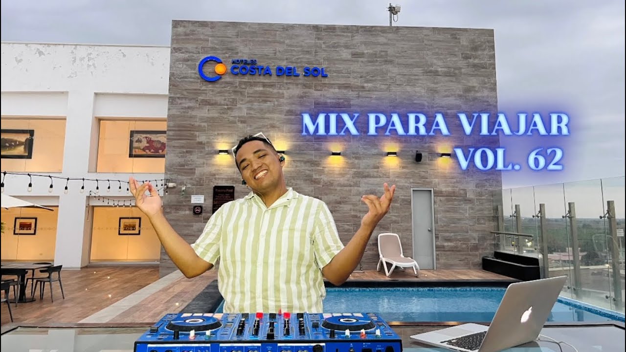 MIX PARA VIAJAR VOL. 62 ( REGGAETON  , SALSA  , CUMBIA , ELECTRO , MERENGUE ) DJ LZ PERU