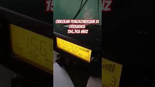Obrolan Pengkondisian Di Frekuensi 156765 Mhz