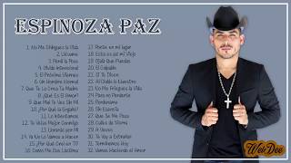 Mix Espinoza Paz Sus Mas Grandes Exitos - Mix Espinoza Paz Sus Mejores Canciones