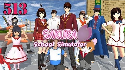 Sakura school simulator # 513 | Android gameplay | | Gaming channel | #thgames #mio #mobile
