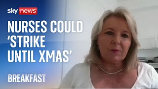 Strikes: Nurses 'could be on strike until Christmas' - RCN chief