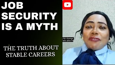 JOB SECURITY IS A MYTH: The Truth About  #Video #Motivation