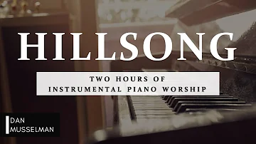 Hillsong | Two Hours of Worship Piano