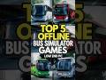 Top 5 Best Offline Bus Simulator Games for Low End PC | Bus Driving Games #pcgames  #bussimulator