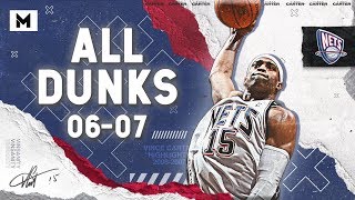 Vince Carter ALL DUNKS From 2006-07 NBA Season!