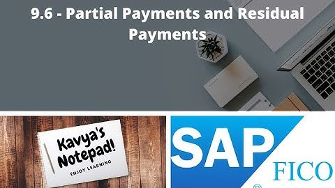 9.6 - Partial Payments and Residual Payments - SAP FICO Full Course