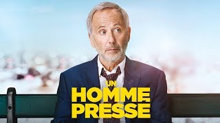 Bande annonce Un homme pressé 