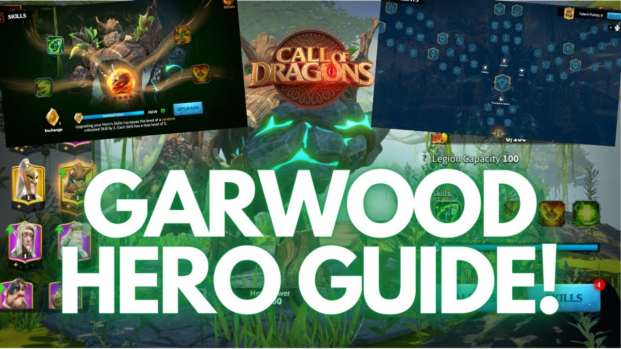 Call of Dragons Hero Guide on Garwood Skill Order, Artifacts, Talent Tree, Pairings & More