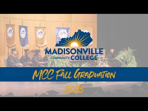 Madisonville Community College - Fall Graduation 2025