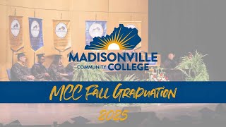 Madisonville Community College - Fall Graduation 2025