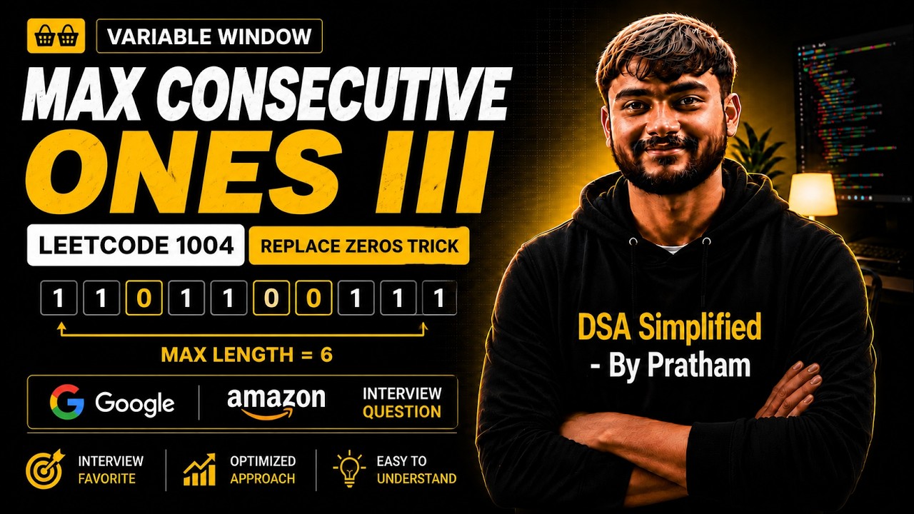 Max Consecutive Ones III | LeetCode 1004 | Replace Zeros Trick ...