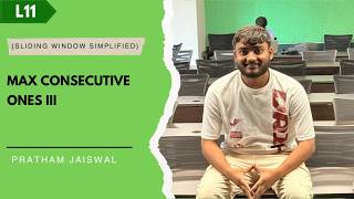 L11. Maximum Consecutive Ones III | Variable Size | Sliding Window Technique