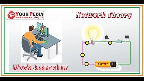Network Theory | Mock Interview | Interview Questions Network Theory for IIT