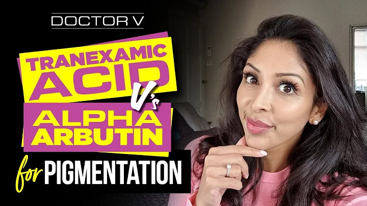Doctor V - Tranexamic Acid Vs Alpha Arbutin For Pigmentation | Skin Of Colour | Brown Or Black Skin