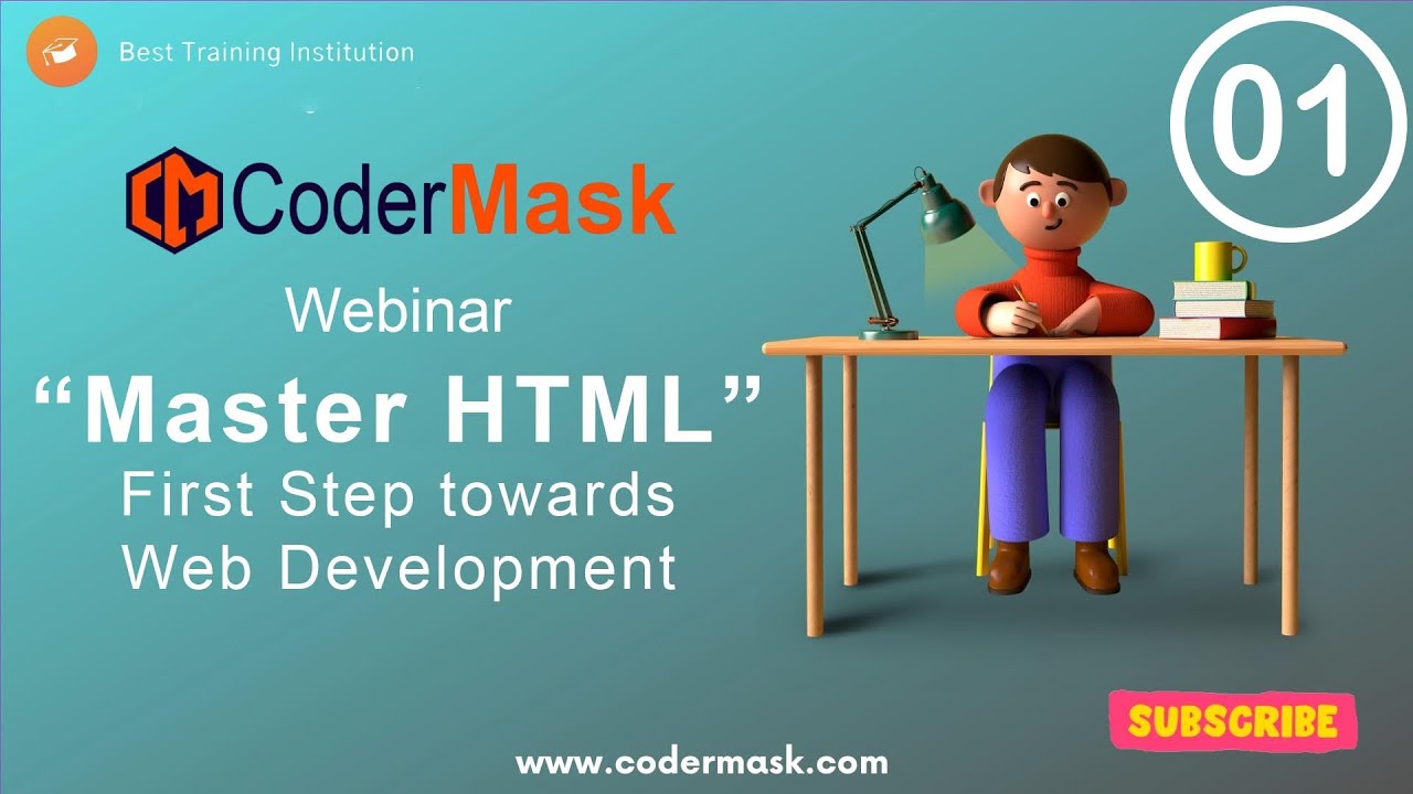 Webinar: "Master HTML, First Step Towards Web Development" Day 01 | CoderMask | 3 Day Workshop