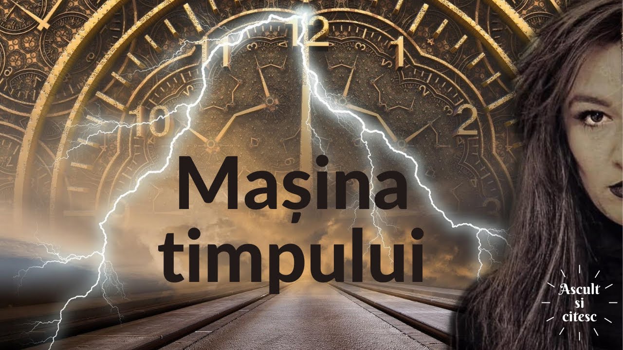 H. G. Wells - Masina timpului [Audiobook]