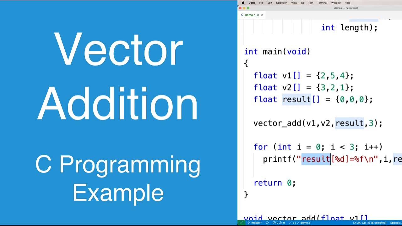 Vector Addition | C Programming Example - YouTube Vector Addition | C Programming Example - Youtube