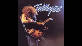 Ted Nugent  Where Have You Been All My Life ted Nugent deluxe
