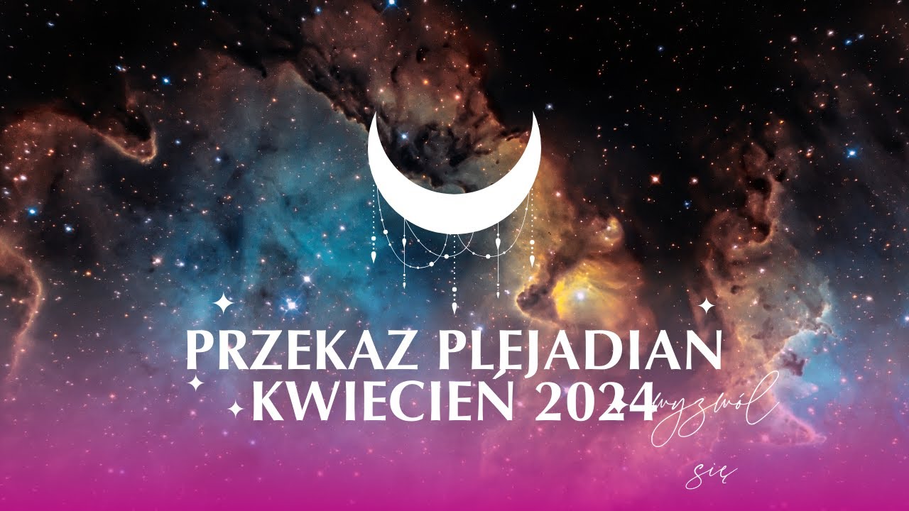plejadianie-04-2024-youtube