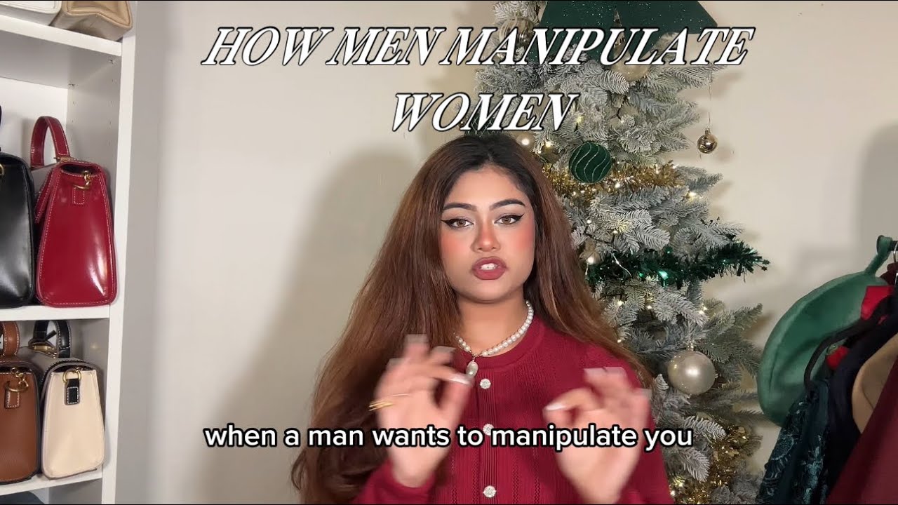 HOW MEN MANIPULATE WOMEN