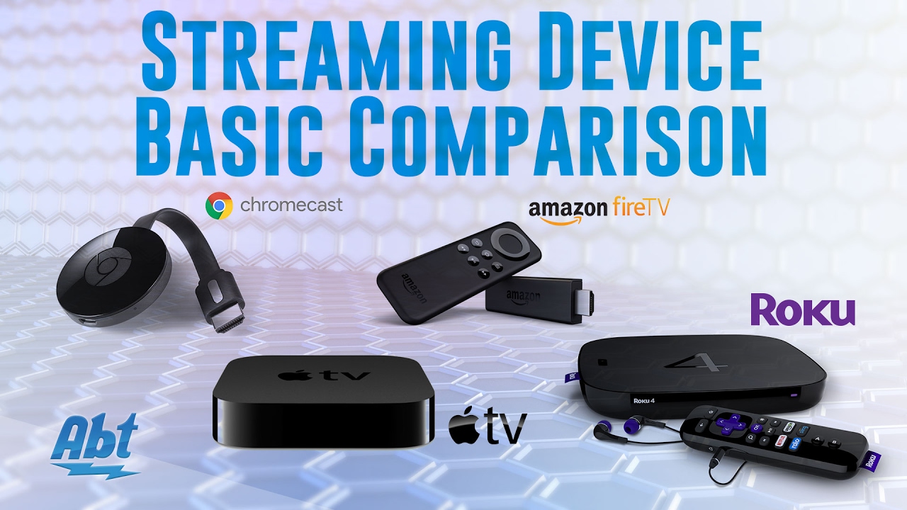 Streaming Device Basic Comparison: Apple TV, Roku, Google 