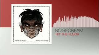 Noisecream - Hit The Floor (Midnight Fight Express OST)