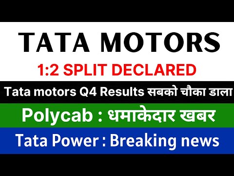 TATA MOTORS share latest news 🚨 1:2 SPLIT DECLARED 🚨 TATA POWER share • POLYCAB share latest news