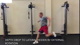 DEPTH DROP TO LATERAL HEIDEN W/ EXTERNAL ROTATION