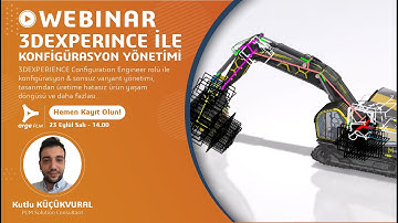 🎥 WEBINAR: 3DEXPERIENCE ile Konfigürasyon Yönetimi | 23 Eylül 2025 - Saat: 14.00