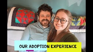 Our Adoption Journey Thus Far: Choosing a consultant, self matching, and our disruption experience