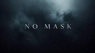 No Mask – Official Lyric Video | VOIDLINE music