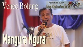 Mangura Ngura - Vence Bolung - KST4 Perkumpulan Seni & Budaya