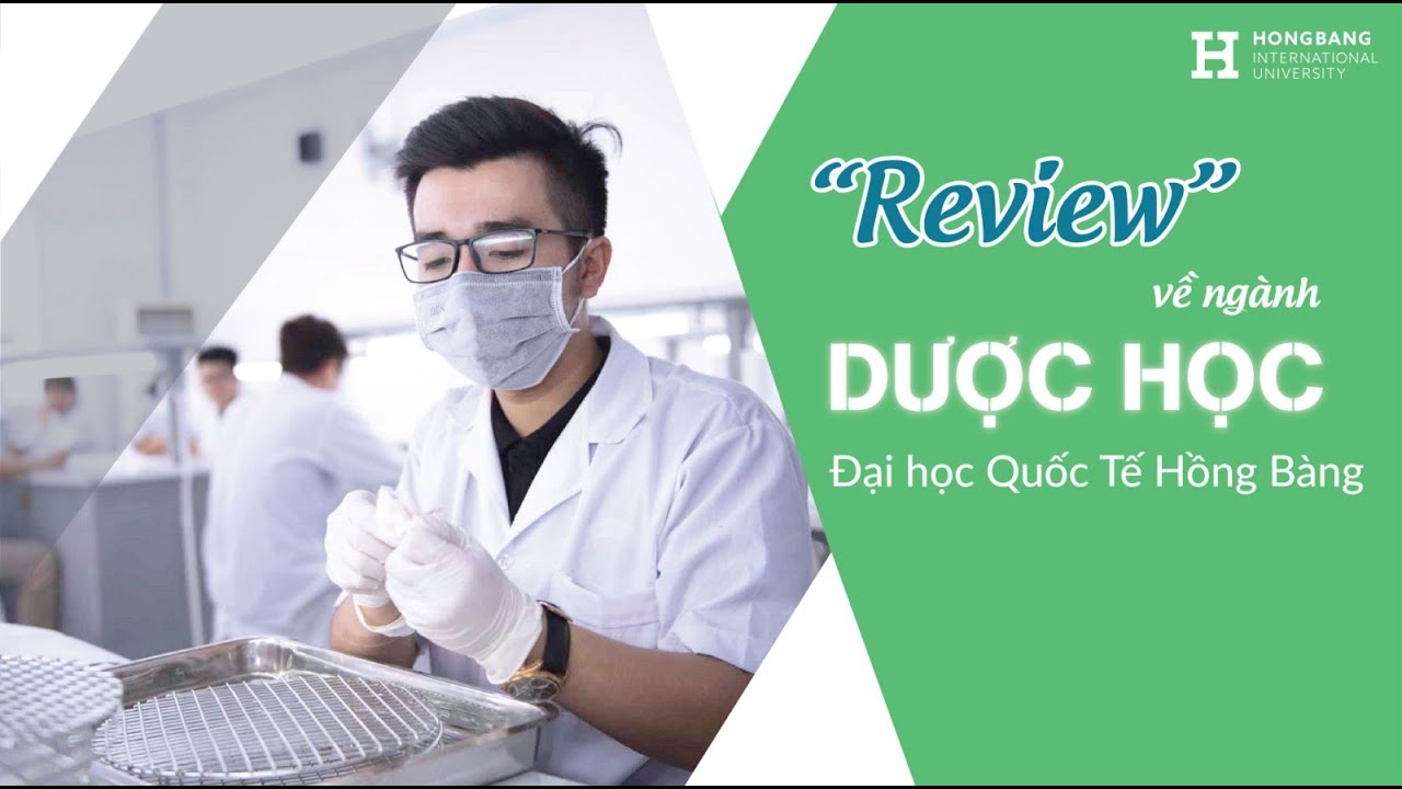 Khoa dược đại học hồng bàng | Giới thiệu ngành Dược – HIU