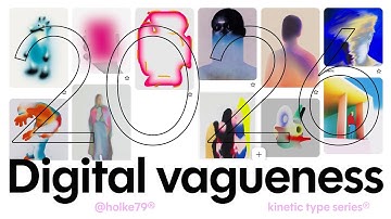KTS® -  2026 Trend - Digital Vagueness
