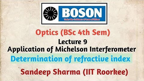 Application of Michelson Interferometer | Determination of wavelength | BSc 4th Sem | Optics | Lec 9