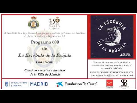 2026.01.23 – Grabación del programa 600 del podcast "La Escóbula de la Brújula"