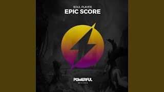 Epic Score (Original Mix)