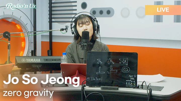 Jo So Jeong () - zero gravity () | K-Pop Live Session | Radion Us