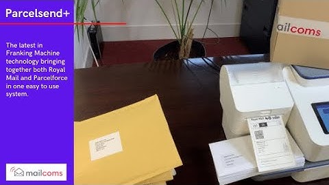 Mailcoms Parcelsend+ Franking Machine Introduction