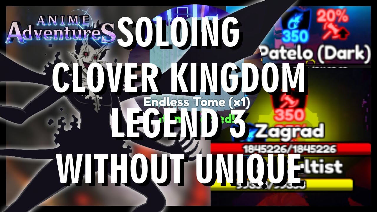 Soloing Clover Kingdom Legend Stage 3 Without Unique