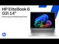Removing &amp; replacing parts | HP EliteBook 6 G2i/G2a/G2ah 14-inch Notebook AI PC/ Next Gen AI PC